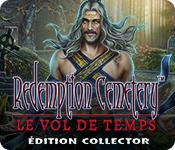 La fonctionnalité de capture d'écran de jeu Redemption Cemetery: Le Vol de Temps Édition Collector