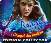 La fonctionnalité de capture d'écran de jeu Reflections of Life: L'Appel des Ancêtres Édition Collector