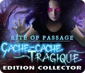 La fonctionnalité de capture d'écran de jeu Rite of Passage: Cache-cache Tragique Edition Collector