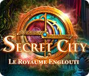 La fonctionnalité de capture d'écran de jeu Secret City: Le Royaume Englouti