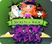 La fonctionnalité de capture d'écran de jeu Secrets of Magic: The Book of Spells