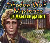 La fonctionnalité de capture d'écran de jeu Shadow Wolf Mysteries: Le Mariage Maudit