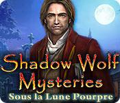 La fonctionnalité de capture d'écran de jeu Shadow Wolf Mysteries: Sous la Lune Pourpre