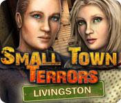 La fonctionnalité de capture d'écran de jeu Small Town Terrors: Livingston
