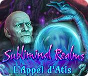 La fonctionnalité de capture d'écran de jeu Subliminal Realms: L'Appel d'Atis