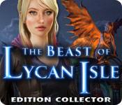La fonctionnalité de capture d'écran de jeu The Beast of Lycan Isle Edition Collector