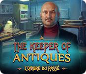 image The Keeper of Antiques: L'Ombre du Passé