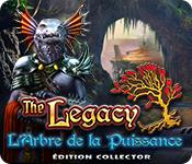 La fonctionnalité de capture d'écran de jeu The Legacy: L'Arbre de la Puissance Édition Collector