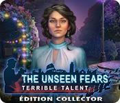 La fonctionnalité de capture d'écran de jeu The Unseen Fears: Terrible Talent Édition Collector