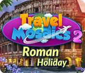 Aperçu de l'image Travel Mosaics 2: Roman Holiday game