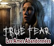 La fonctionnalité de capture d'écran de jeu True Fear: Les Ames Abandonnées