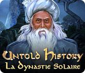 La fonctionnalité de capture d'écran de jeu Untold History: La Dynastie Solaire