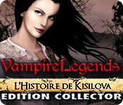 image Vampire Legends: L'Histoire de Kisilova Edition Collector