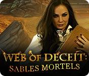 La fonctionnalité de capture d'écran de jeu Web of Deceit: Sables Mortels