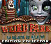 La fonctionnalité de capture d'écran de jeu Weird Park: La Mélodie du Malheur Edition Collector