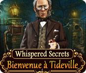 La fonctionnalité de capture d'écran de jeu Whispered Secrets: Bienvenue à Tideville