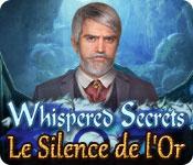 La fonctionnalité de capture d'écran de jeu Whispered Secrets: Le Silence de l'Or