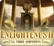 Funzione di screenshot del gioco Enlightenus II: La Torre Sempiterna