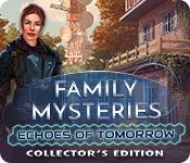 Caratteristica Screenshot Gioco Family Mysteries: Echoes of Tomorrow Collector's Edition