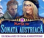 Funzione di screenshot del gioco Morte su sonata austriaca: Un romanzo di Dana Knightstone