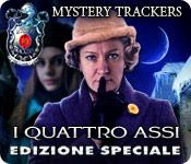 Funzione di screenshot del gioco Mystery Trackers: I Quattro Assi Edizione Speciale