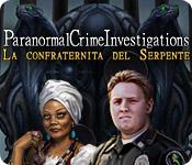 image Paranormal Crime Investigations: La confraternita del Serpente
