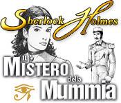 Sherlock Holmes: Il Mistero della Mummia game play
