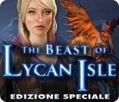 Funzione di screenshot del gioco The Beast of Lycan Isle Edizione Speciale
