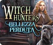 Funzione di screenshot del gioco Witch Hunters: Bellezza perduta