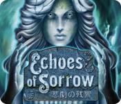 機能スクリーンショットゲーム Echoes of Sorrow - 悲劇の残響