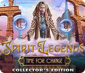 機能スクリーンショットゲーム Spirit Legends: Time for Change Collector's Edition
