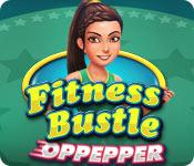 Fitness Bustle: Oppepper game play