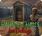 Image Haunted Halls: het Dolhuys
