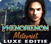 Functie screenshot spel Phenomenon: Meteoriet Luxe Editie
