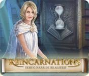 Functie screenshot spel Reincarnations: Terug naar de Realiteit