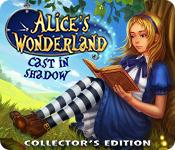 Har skärmdump spel Alice's Wonderland: Cast In Shadow Collector's Edition