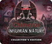 Har skärmdump spel Chimeras: Inhuman Nature Collector's Edition