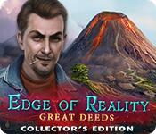 Har skärmdump spel Edge of Reality: Great Deeds Collector's Edition