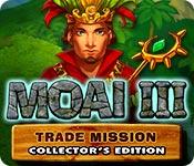 Har skärmdump spel Moai 3: Trade Mission Collector's Edition