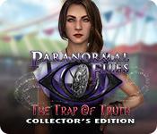 Förhandsgranska bilden Paranormal Files: The Trap of Truth Collector's Edition game