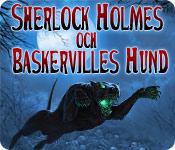 Förhandsgranska bilden Sherlock Holmes och Baskervilles hund game