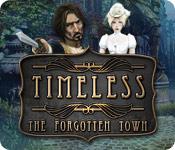 Har skärmdump spel Timeless: Den bortglömda staden